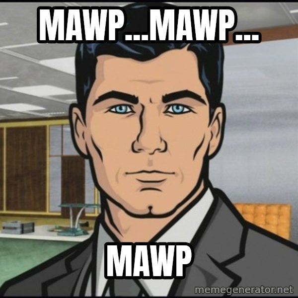 Archer meme: mawp...mawp... / mawp