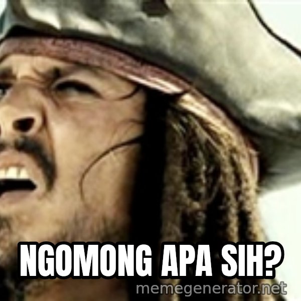 Confused Jack Sparrow meme: ngomong apa sih?
