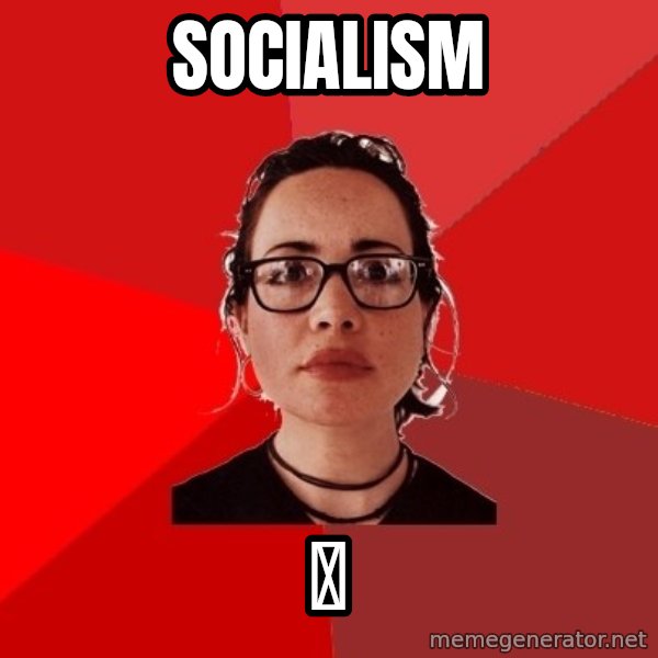 Liberal Douche Garofalo meme: socialism / 卍
