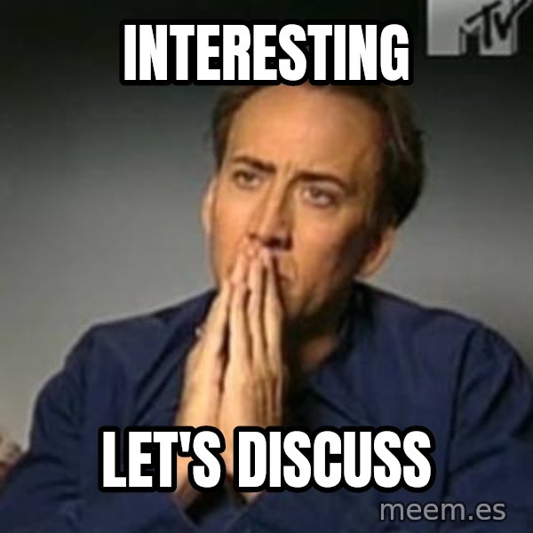Nicolas Cage Meme meme: interesting / let's discuss