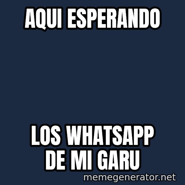 Esqueleto Esperando2 meme: aqui esperando / los whatsapp de mi garu
