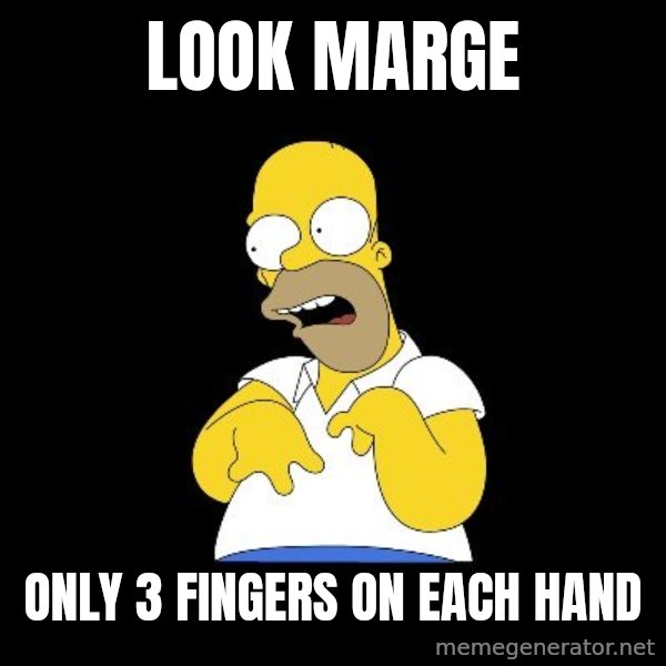 look-marge meme: look marge / only 3 fingers on each hand