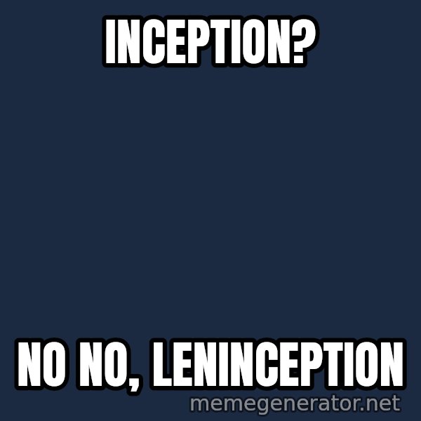 Lenin Facepalm meme: Inception? / No no, Leninception