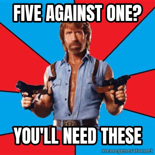 Chuck Norris  meme: five against one? / you'll need these