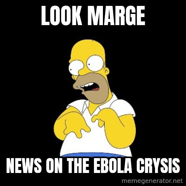 look-marge meme: look marge / news on the ebola crysis