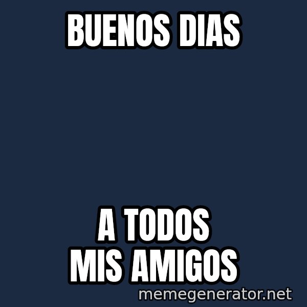 Esqueleto Esperando2 meme: BUENOS DIAS / A TODOS MIS AMIGOS