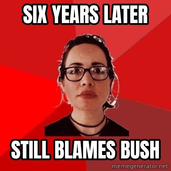 Liberal Douche Garofalo meme: Six years later / still blames bush