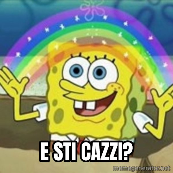 Spongebob meme: E STI CAZZI?
