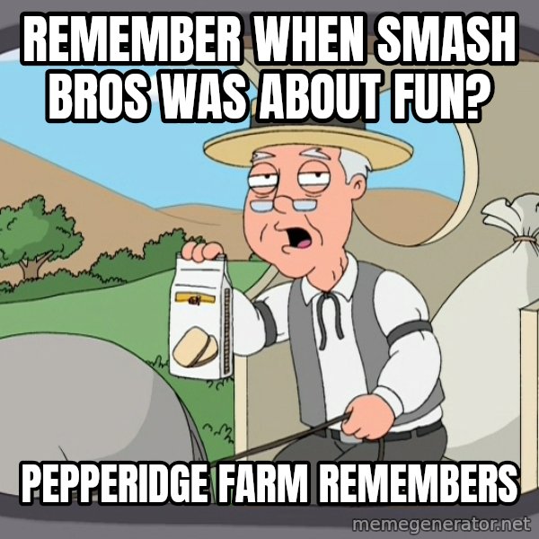 Pepperidge Farm Remembers Meme meme: Remember when Smash Bros was about fun? / Pepperidge farm remembers