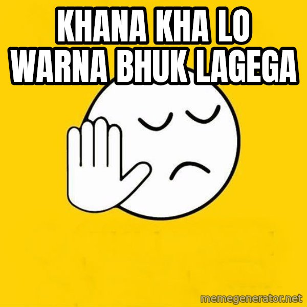Jo baka gujarati meme: khana kha lo warna bhuk lagega