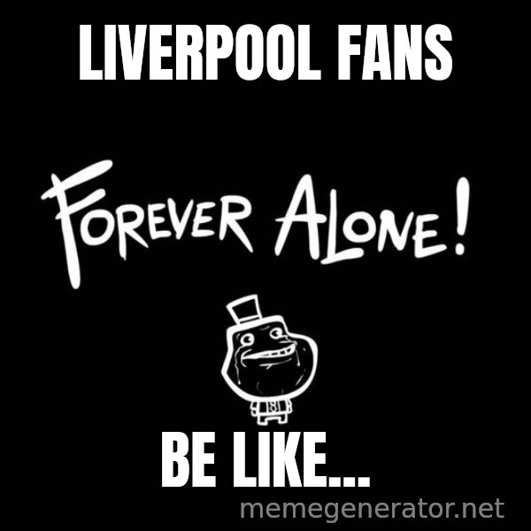 Homer Simpson Bush meme: LIVERPOOL FANS / BE LIKE...