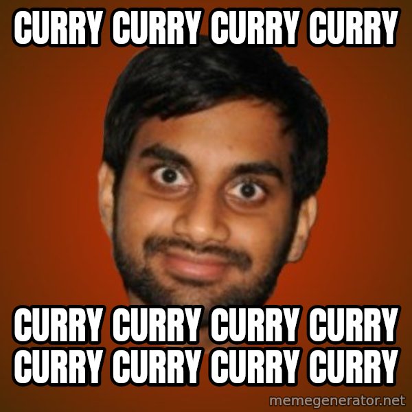 Generic Indian Guy meme: Curry curry curry curry / Curry curry curry curry Curry curry curry curry
