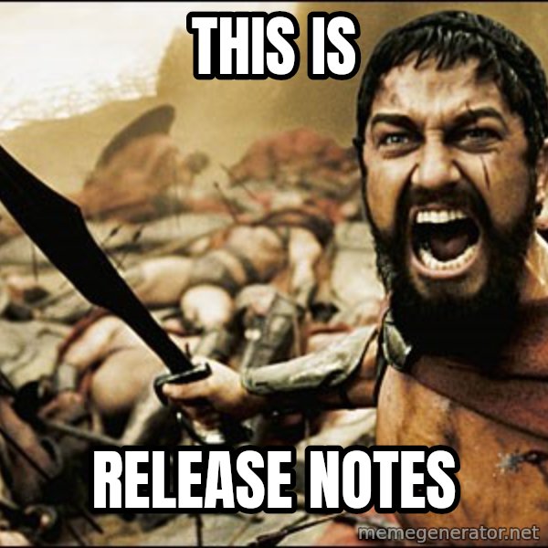 This Is Sparta Meme meme: This is / Release Notes