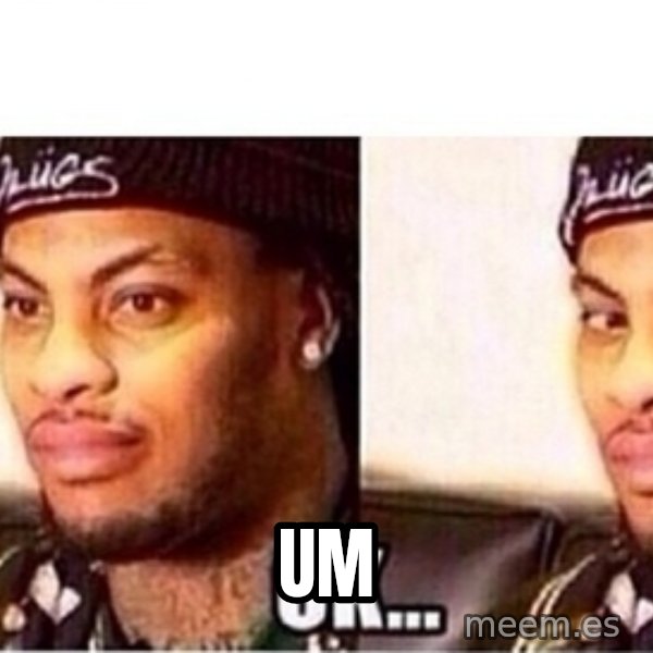Waka Flocka OK meme: um