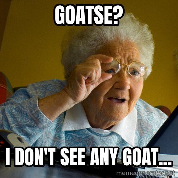 Internet Grandma Surprise meme: Goatse? / I don't see any goat...