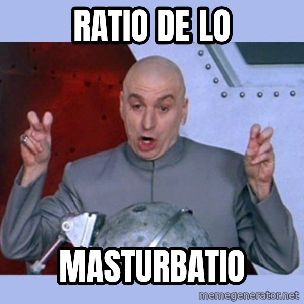 Dr Evil meme meme: ratio de lo / masturbatio