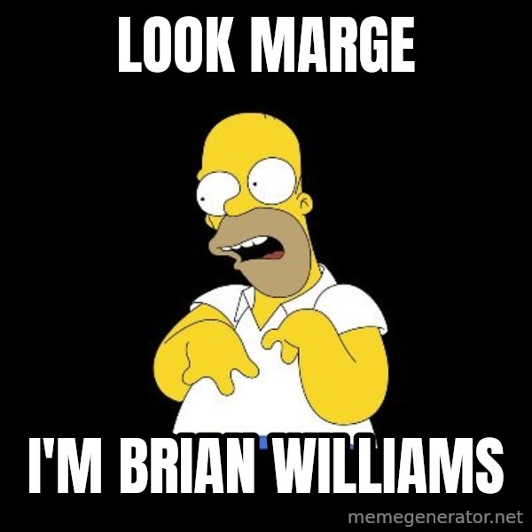 look-marge meme: Look Marge / I'm Brian Williams