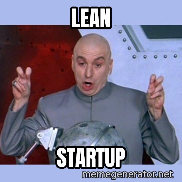 Dr Evil meme meme: LEAN / STARTUP
