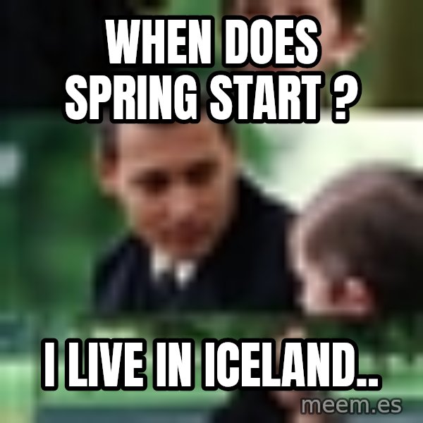 Neverland Johnny Depp meme: When does spring start ? / i live in Iceland..