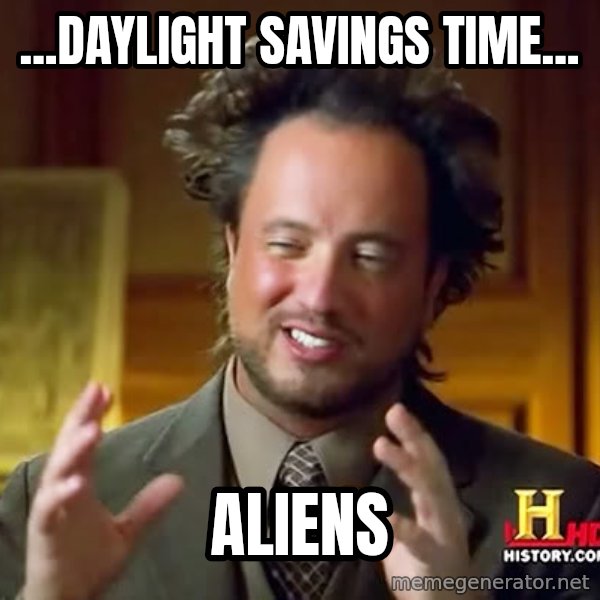 Giorgio A Tsoukalos Hair meme: ...Daylight Savings Time... / Aliens
