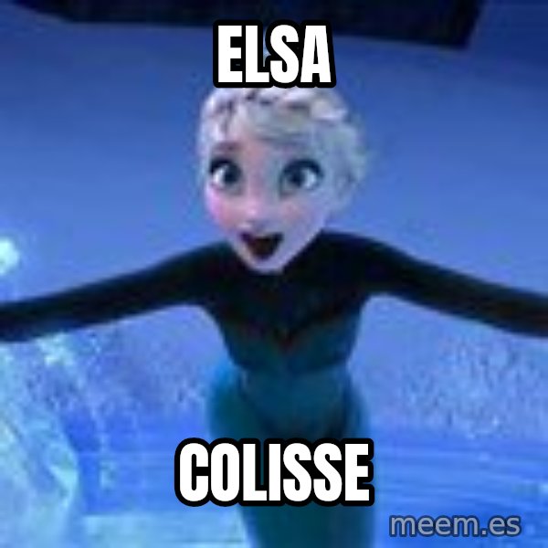 Frozen Elsa Let it Go meme: Elsa / colisse