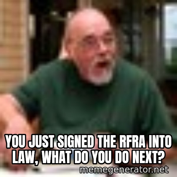 Gary Gygax meme: You just signed the RFRA into law, what do you do next?