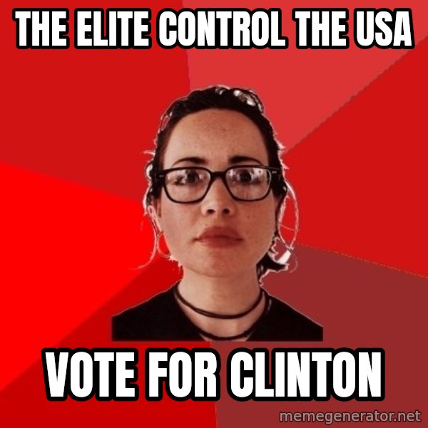 Liberal Douche Garofalo meme: the elite control the usa / vote for clinton