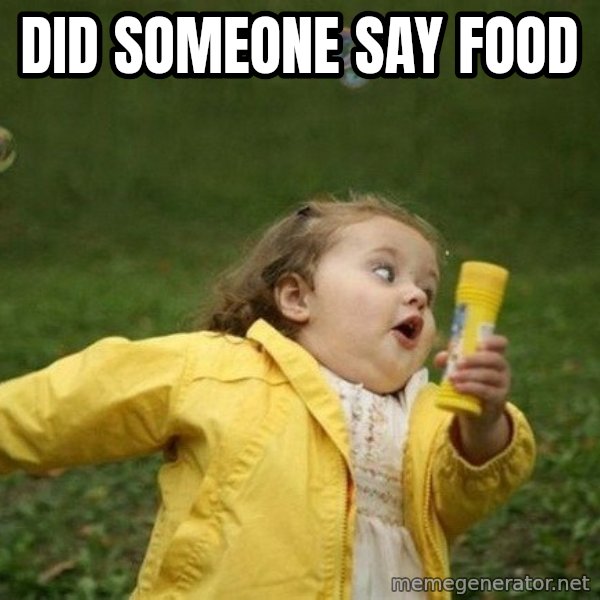 Little girl running away meme: did someone say food
