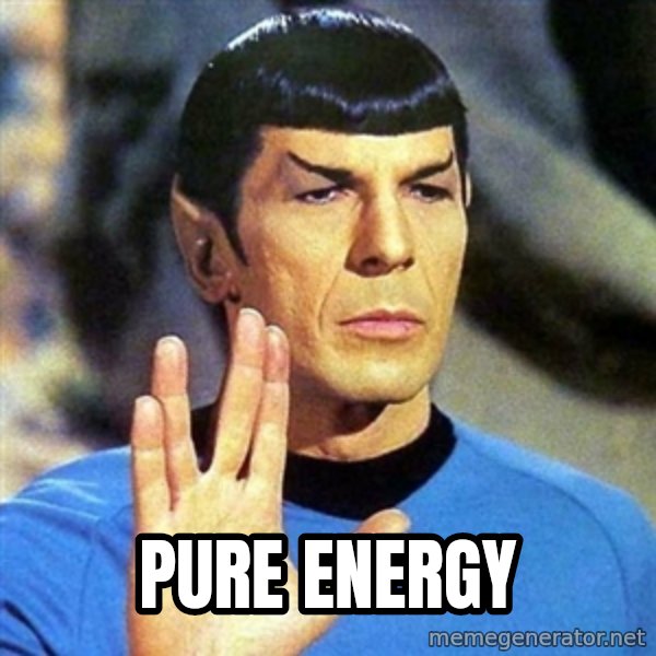 Spock meme: Pure Energy