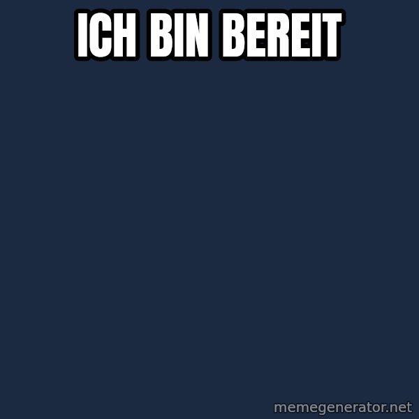 Spongebob meme: Ich bin bereit