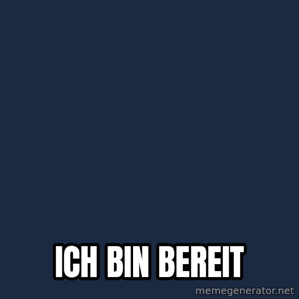 Spongebob meme: Ich bin bereit