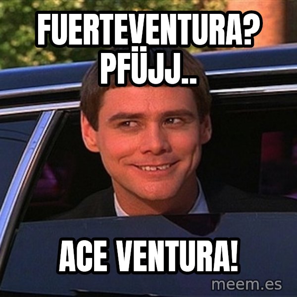Jim Carrey Limo meme: FUERTEVENTURA? Pfüjj.. / ACE VENTURA!