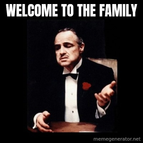 The Godfather meme: Welcome to the family