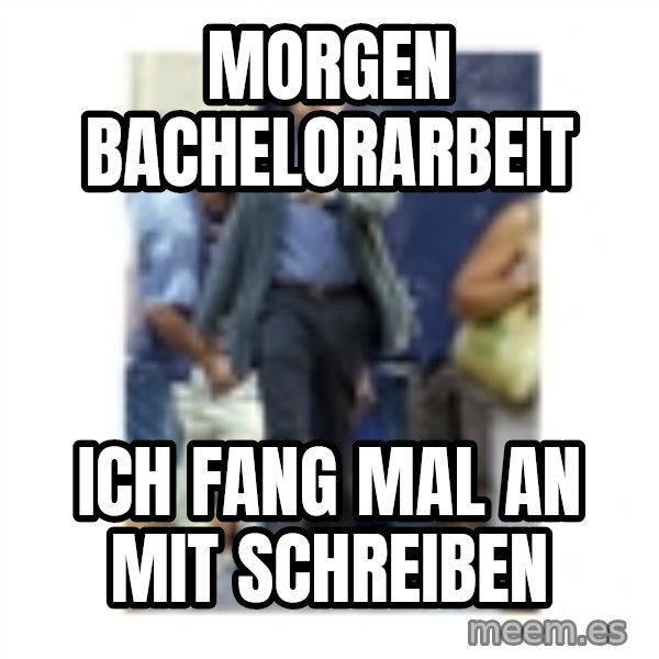 Leonardo DiCaprio Walking meme: Morgen Bachelorarbeit / ich fang mal an mit schreiben
