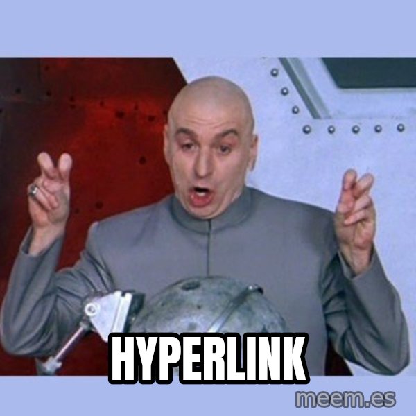Dr Evil meme meme: Hyperlink