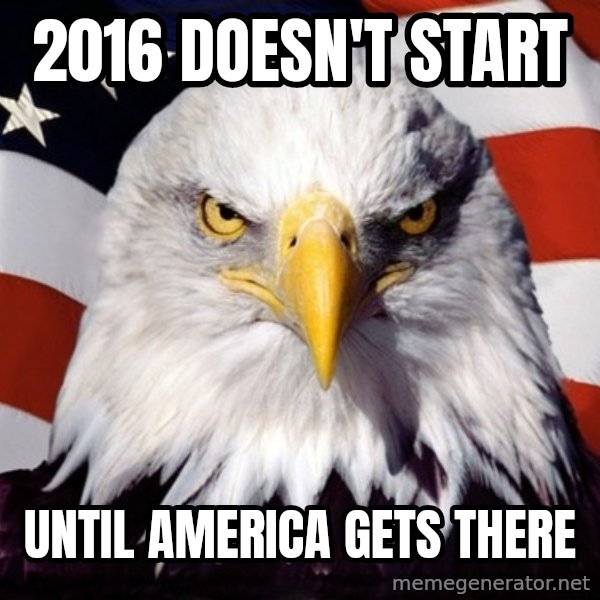 American Pride Eagle meme: 2016 doesn't start / Until America gets there