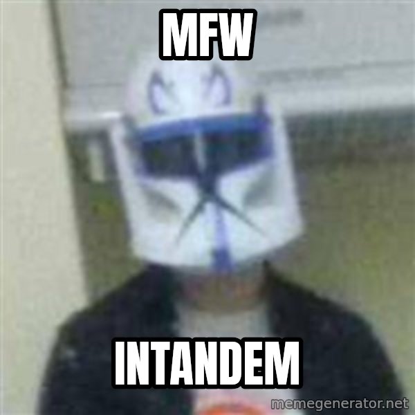 Clone Duck meme: mfw / intandem