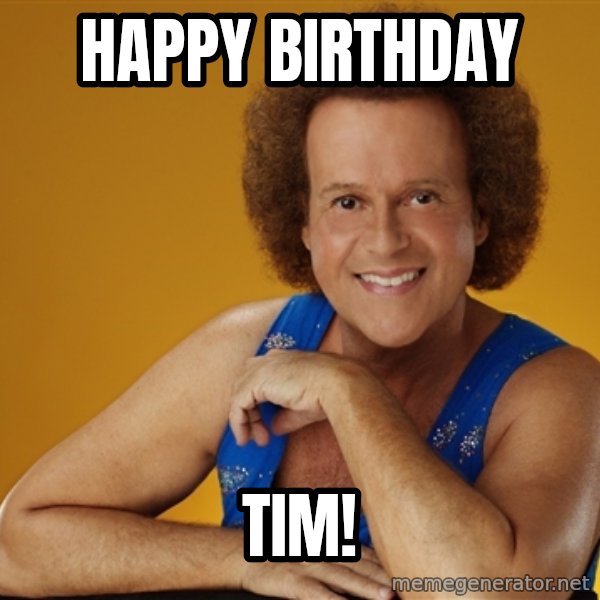 Gay Richard Simmons meme: Happy Birthday / Tim!