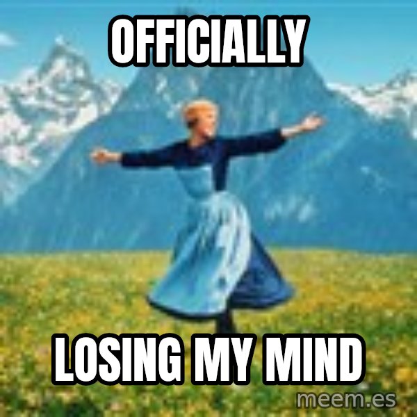 Julie Andrews Sound of Music meme football  meme: officially / losing my mind