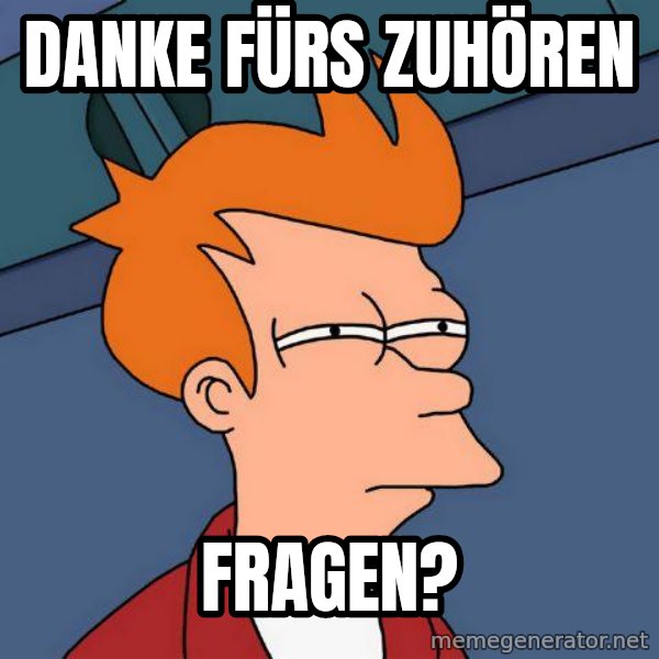 Futurama Fry meme: Danke fürs zuhören / Fragen?