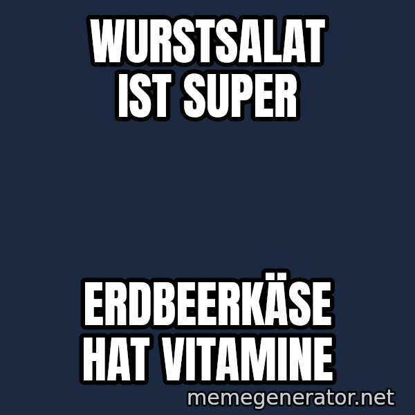 Travolta Confused meme: Wurstsalat ist super / Erdbeerkäse hat Vitamine
