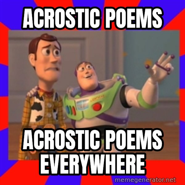 Everywhere meme: Acrostic Poems / Acrostic Poems Everywhere