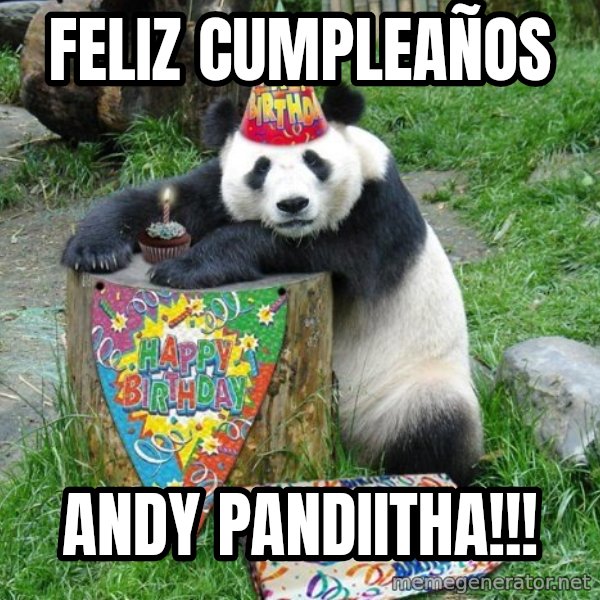 Happy Birthday Panda meme: feliz cumpleaños / andy pandiitha!!!