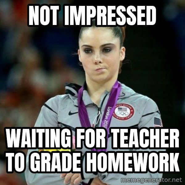 McKayla Maroney Not Impressed meme: Not impressed / waiting for teacher to grade homework