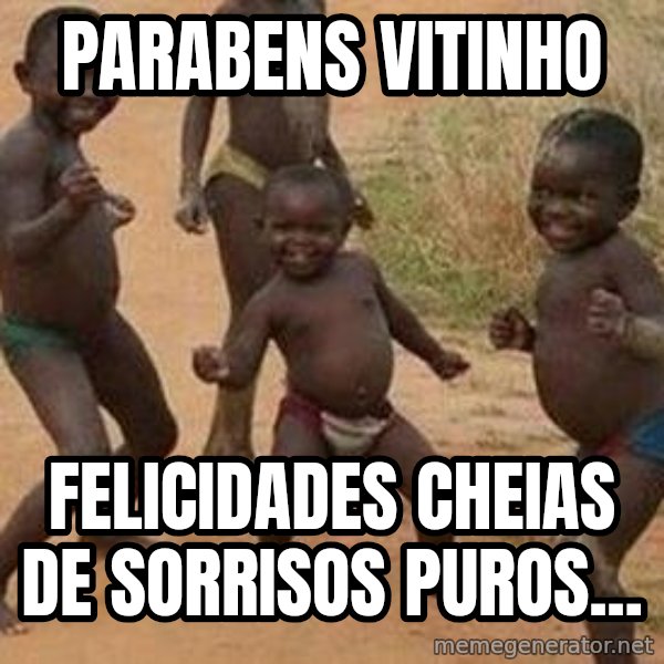 african children dancing meme: Parabens Vitinho / Felicidades cheias de sorrisos puros...