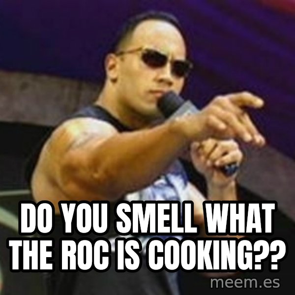 Dwayne 'The Rock' Johnson meme: do you smell what the roc is cooking??