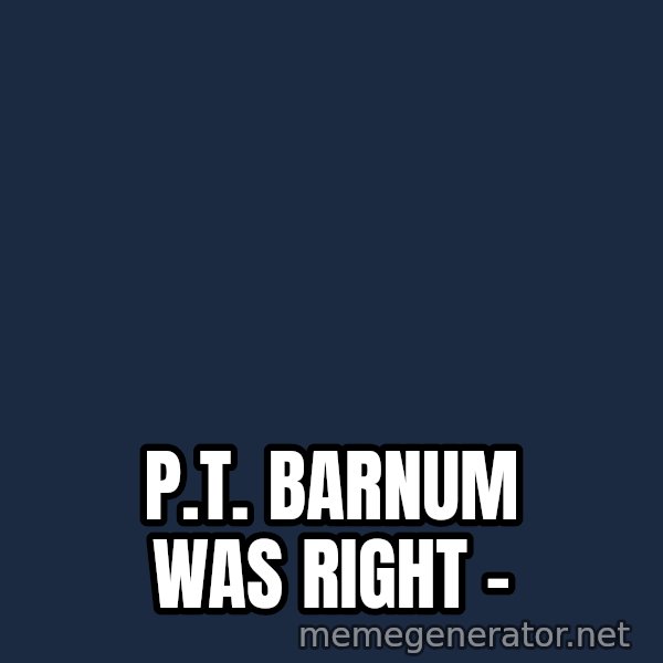 Lenin Facepalm meme: P.T. Barnum was right -