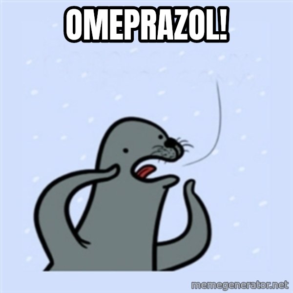 gay seal meme: Omeprazol!