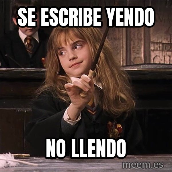 Hermione Leviosa meme: SE ESCRIBE YENDO / NO LLENDO