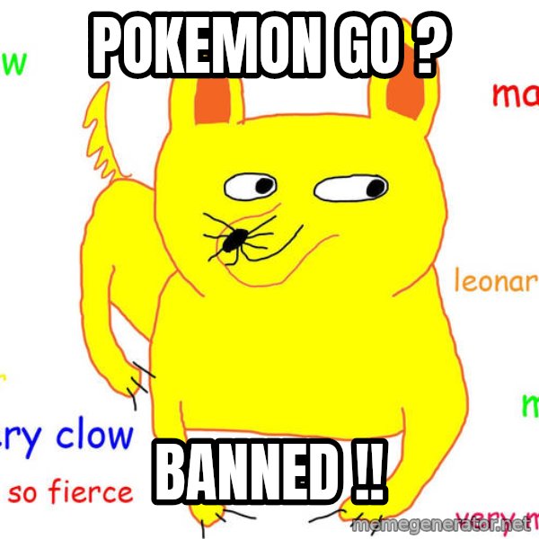 Grumpy Cat  meme: POKEMON GO ? / BANNED !!